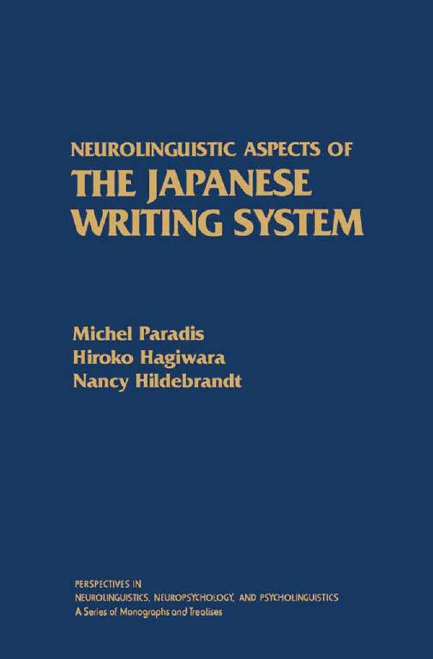 Cover Neurolinguistic Aspects of the Japanese Writing System