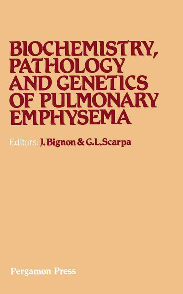 Cover Biochemistry, Pathology and Genetics of Pulmonary Emphysema