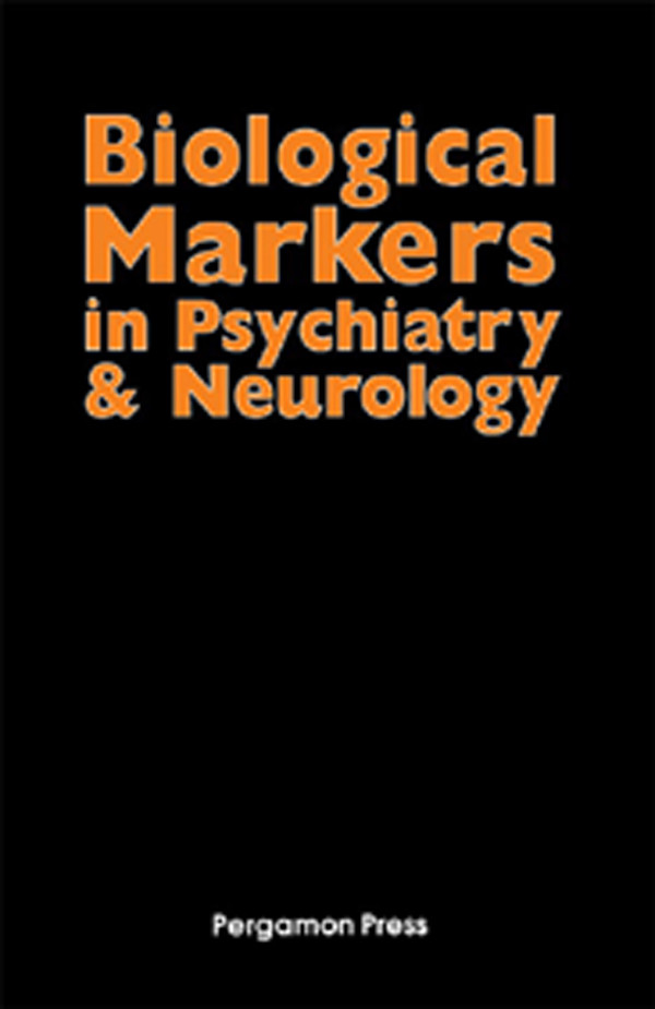 Biological Markers in Psychiatry and Neurology