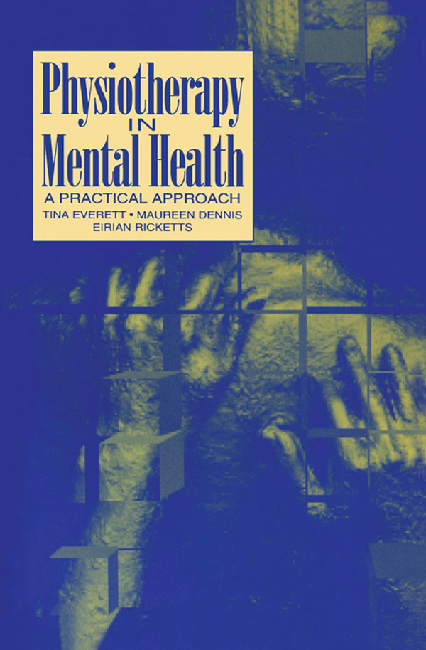 Physiotherapy in Mental Health