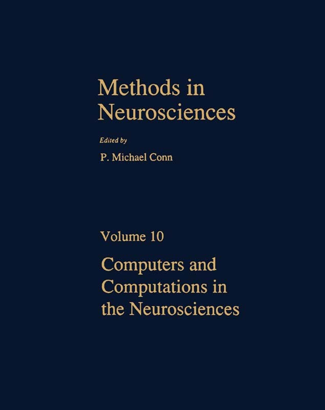 Computers and Computations in the Neurosciences
