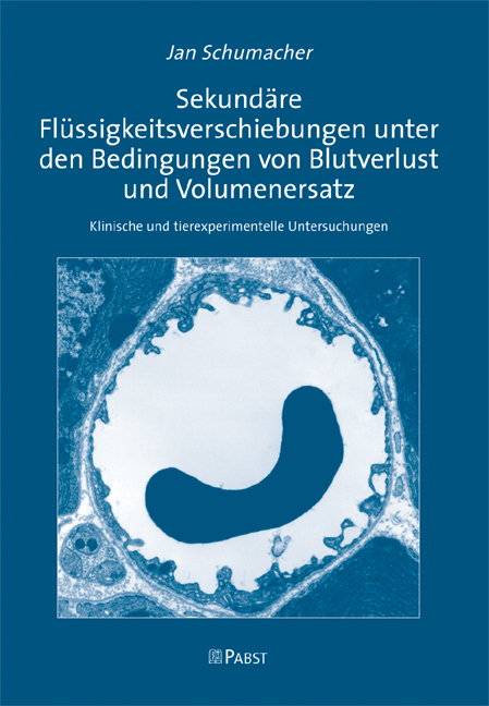 Cover Sekundäre Flüssigkeitsverschiebungen unter den Bedingungen von Blutverlust und Volumenersatz