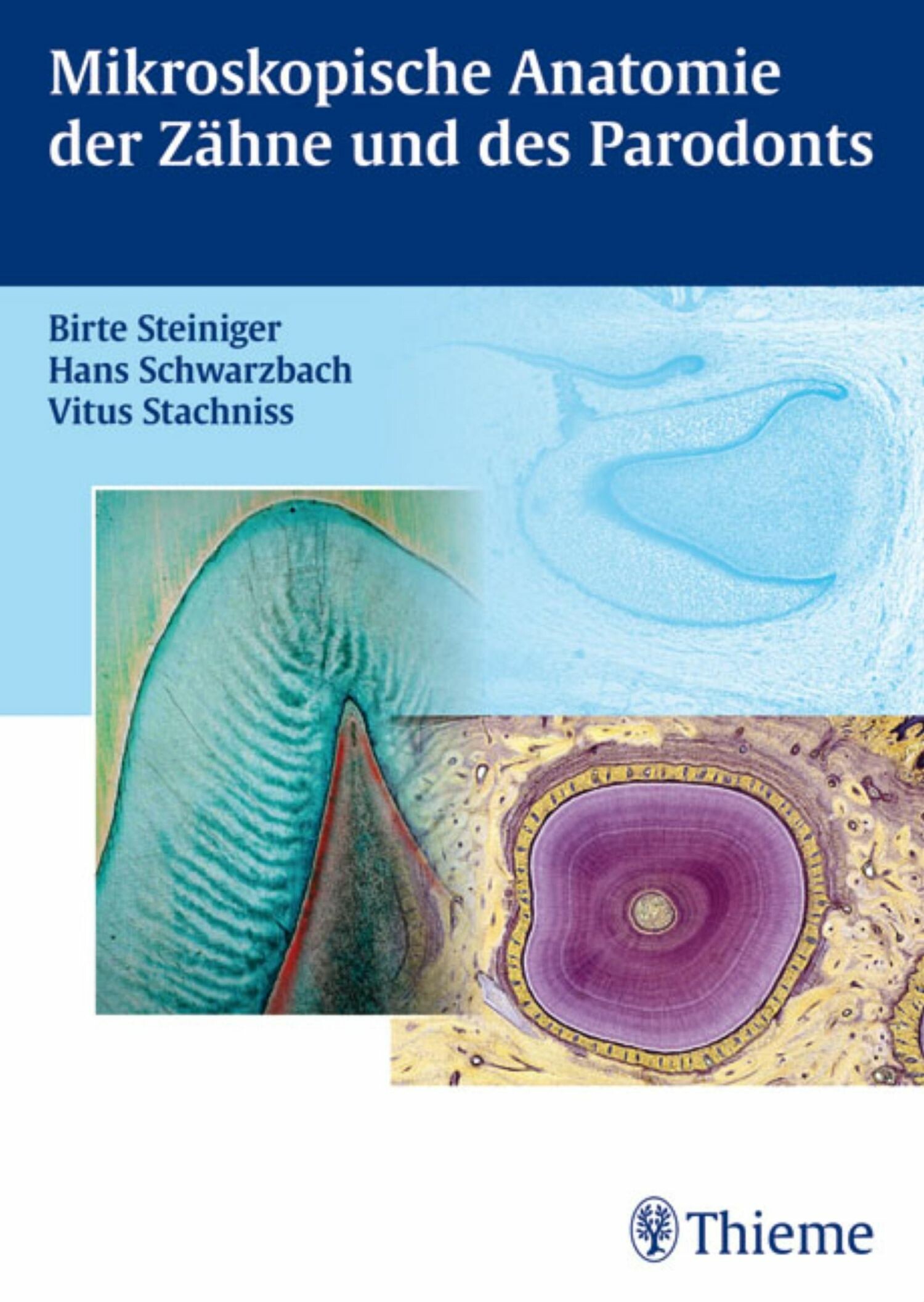 Cover Mikroskopische Anatomie der Zähne und des Parodonts