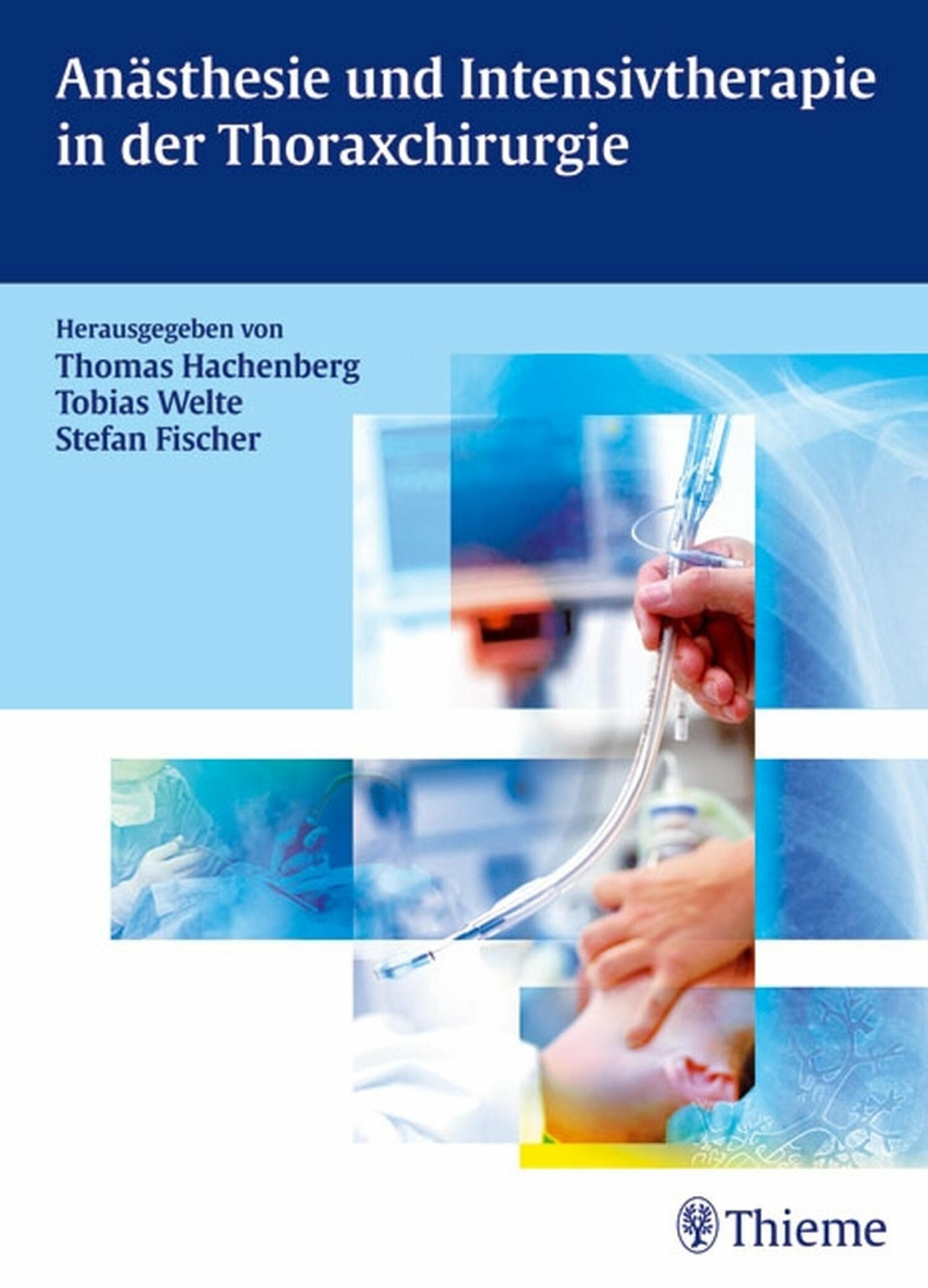 Cover Anästhesie und Intensivtherapie in der Thoraxchirurgie