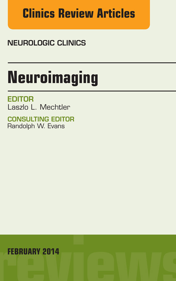 Cover Neuroimaging, An Issue of Neurologic Clinics,