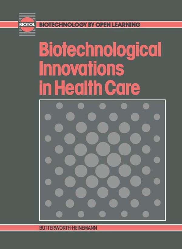 Biotechnological Innovations in Health Care
