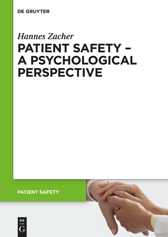 Patient Safety - A Psychological Perspective