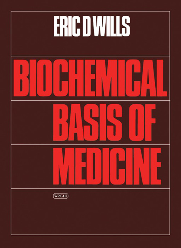 Biochemical Basis of Medicine