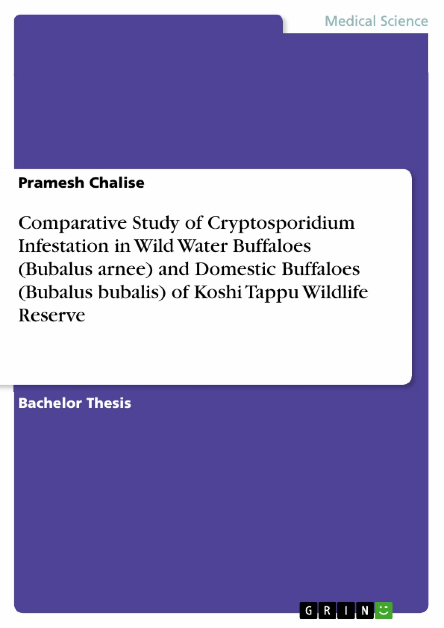 Comparative Study of Cryptosporidium Infestation  in Wild Water Buffaloes (Bubalus arnee) and  Domestic Buffaloes (Bubalus bubalis) of  Koshi Tappu Wildlife Reserve