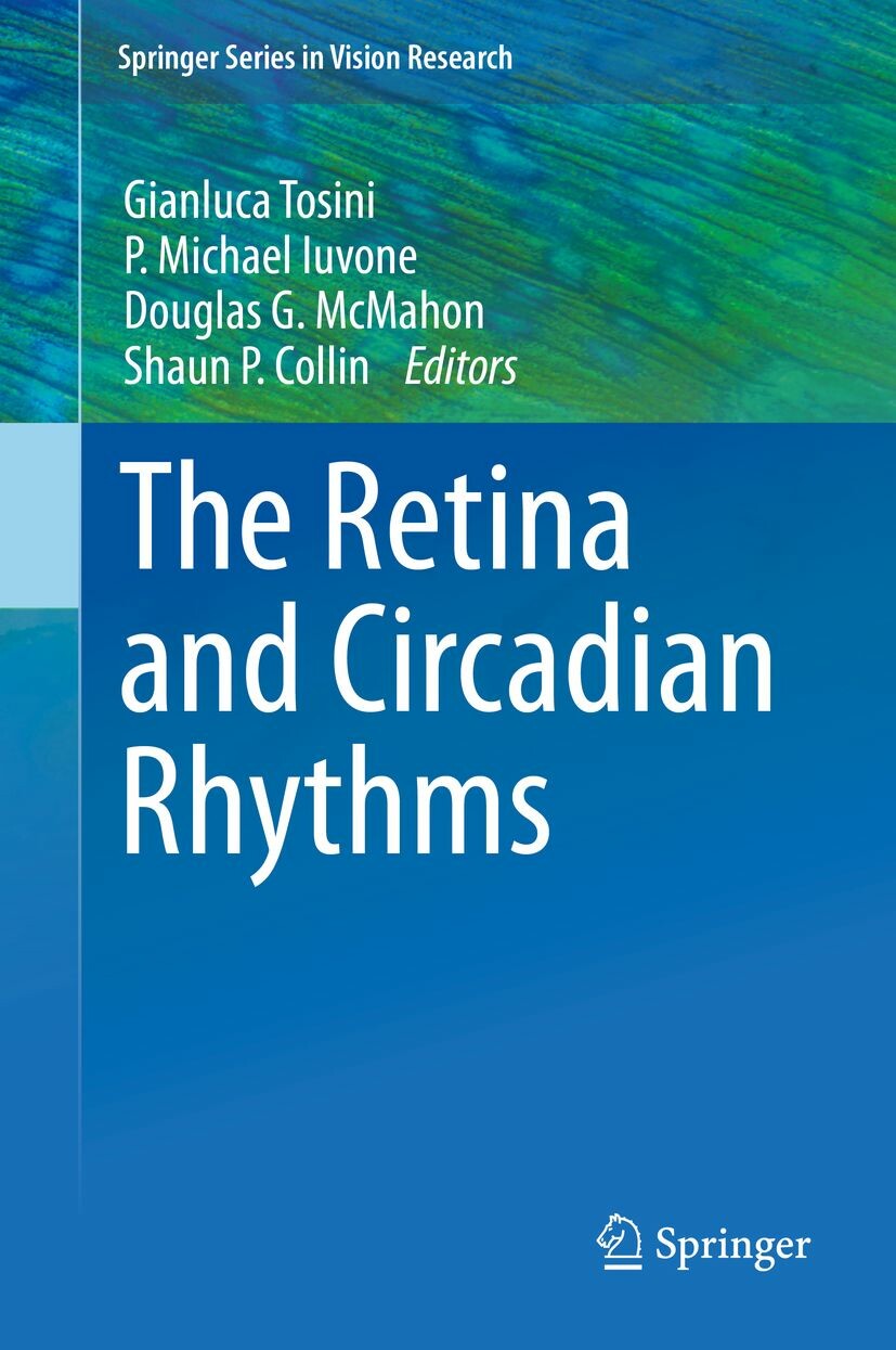 Cover The Retina and Circadian Rhythms
