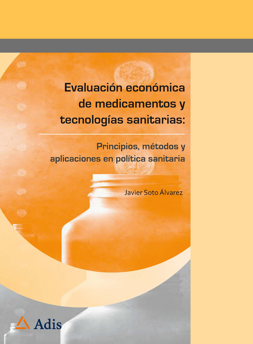 Evaluación económica de medicamentos y tecnologías sanitarias: