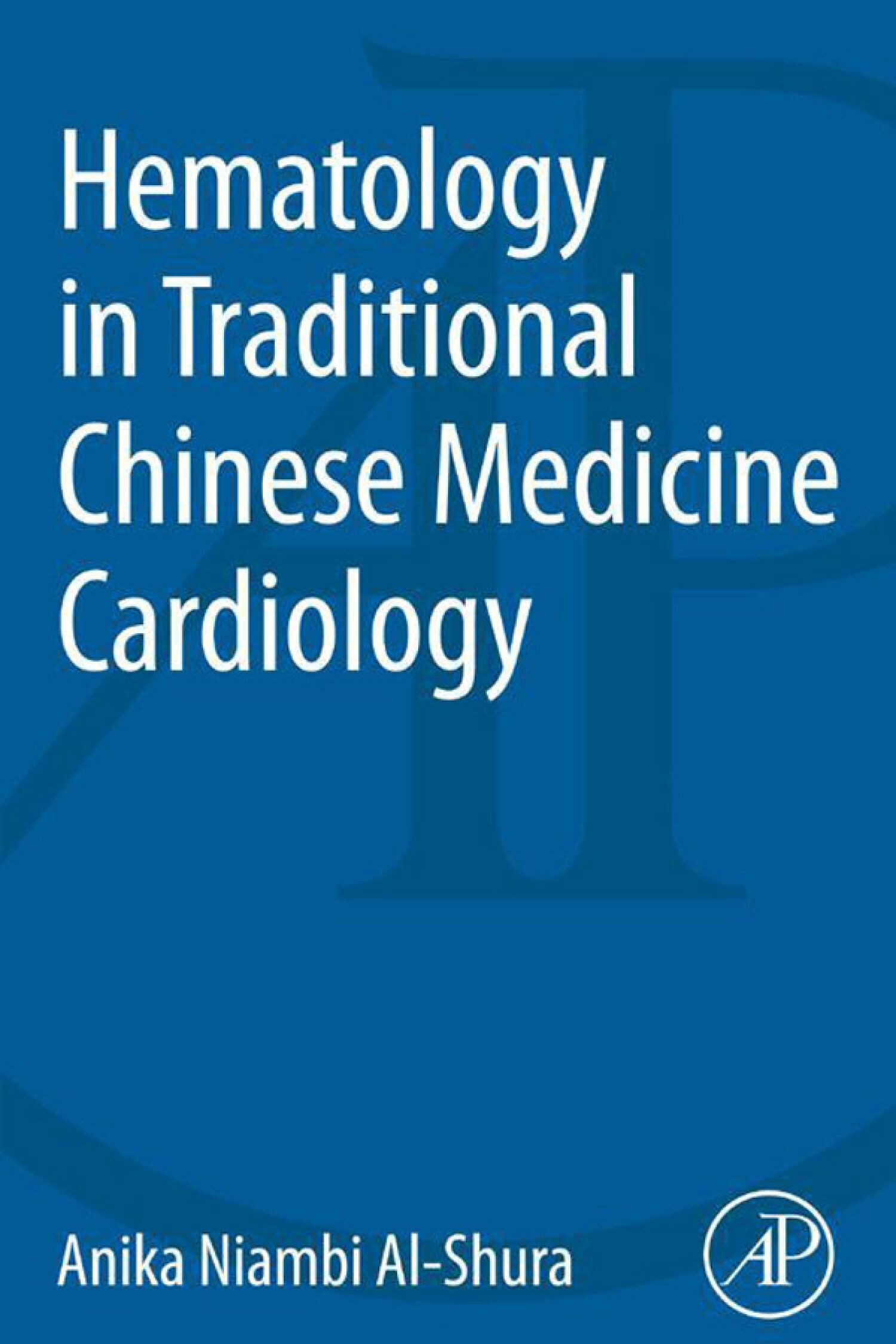Cover Hematology in Traditional Chinese Medicine Cardiology