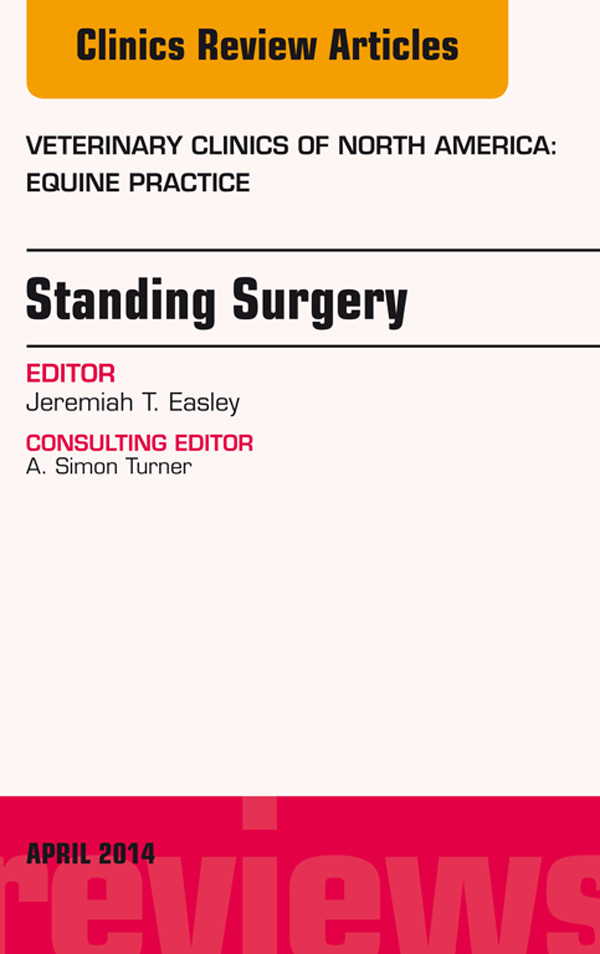 Cover Standing Surgery, An Issue of Veterinary Clinics of North America: Equine Practice,