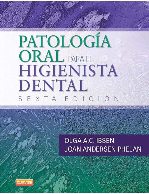 Patología oral para el higienista dental