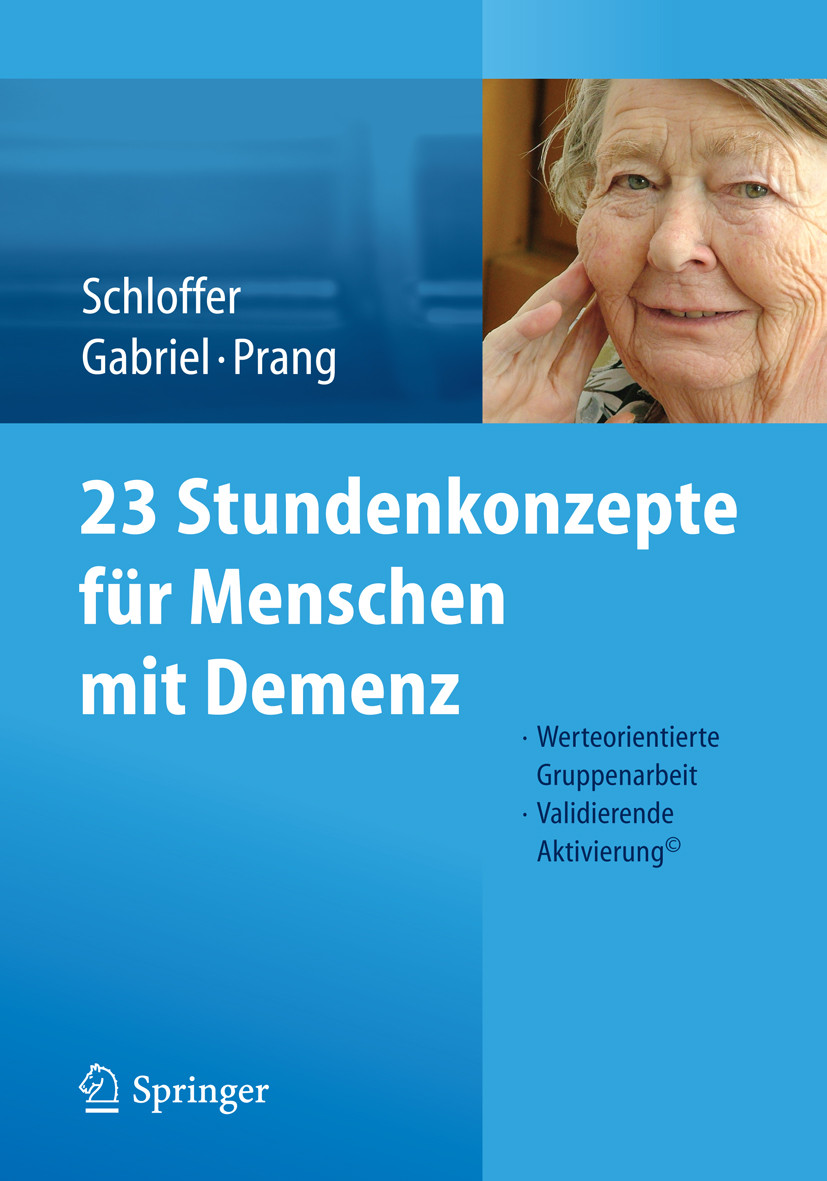 23 Stundenkonzepte für Menschen mit Demenz