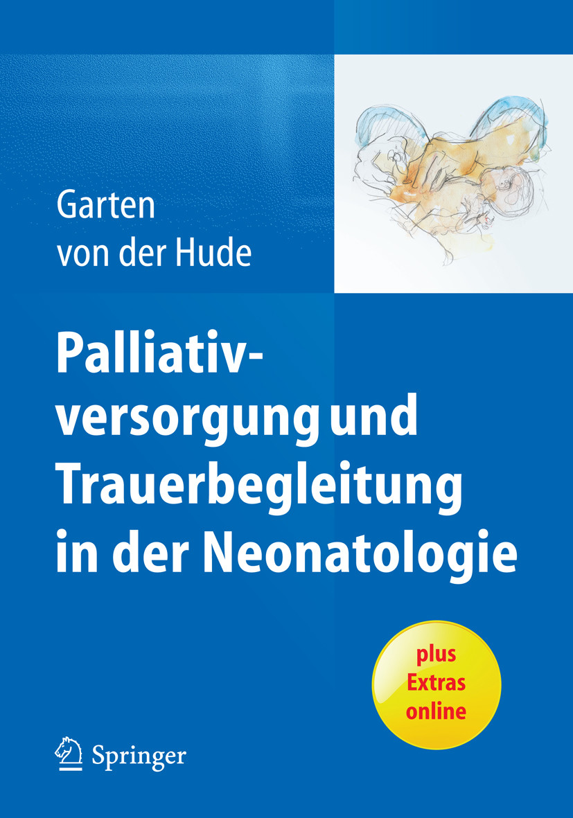 Cover Palliativversorgung und Trauerbegleitung in der Neonatologie