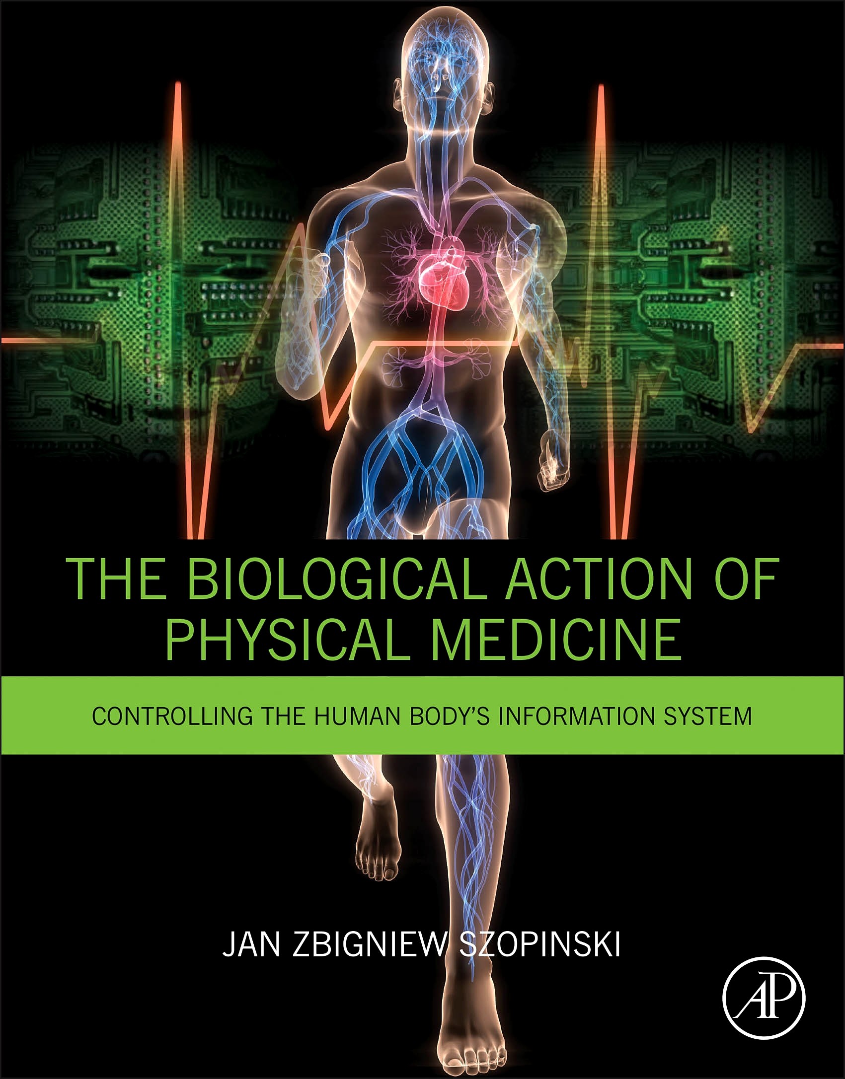 Cover The Biological Action of Physical Medicine