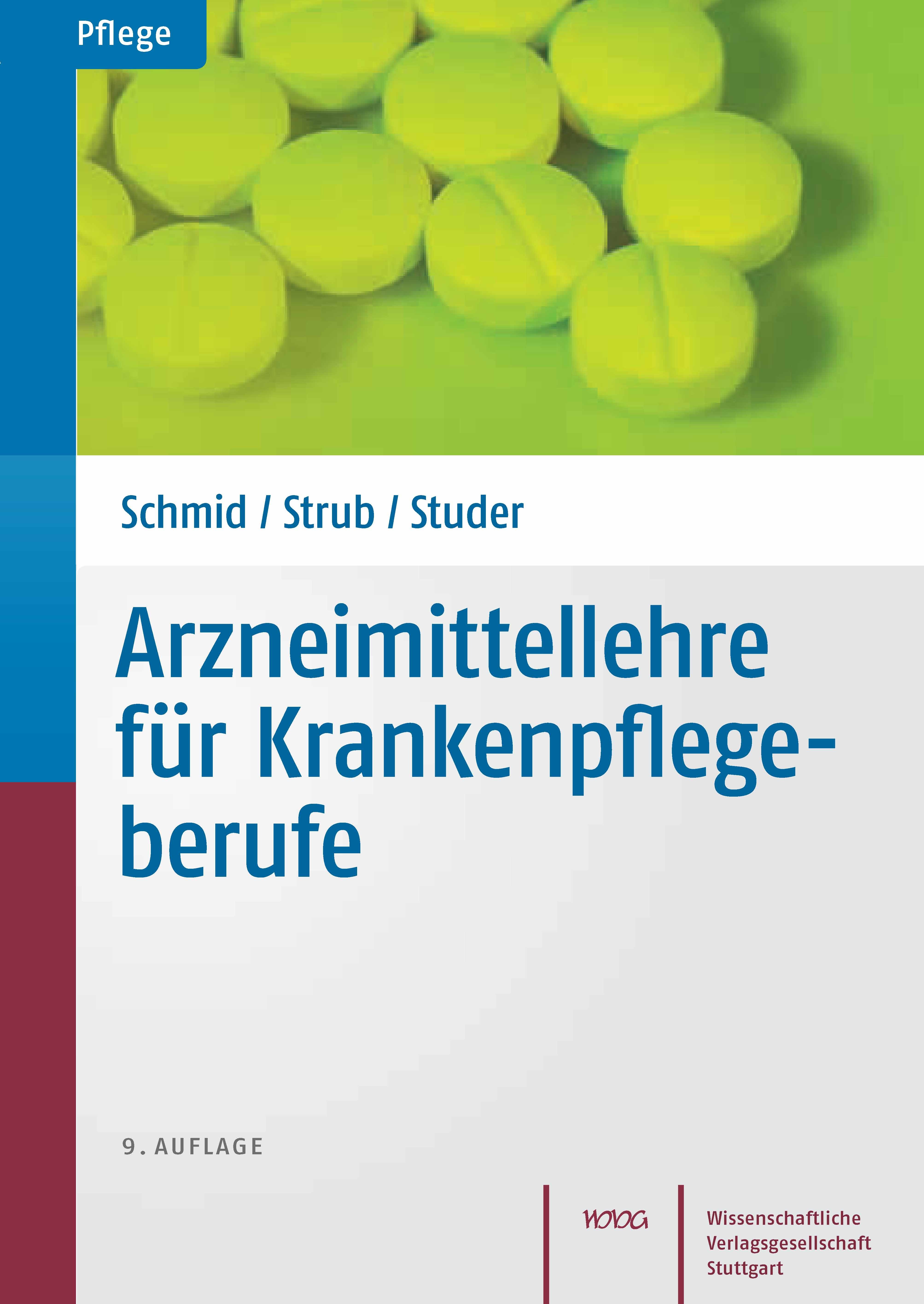 Arzneimittellehre für Krankenpflegeberufe