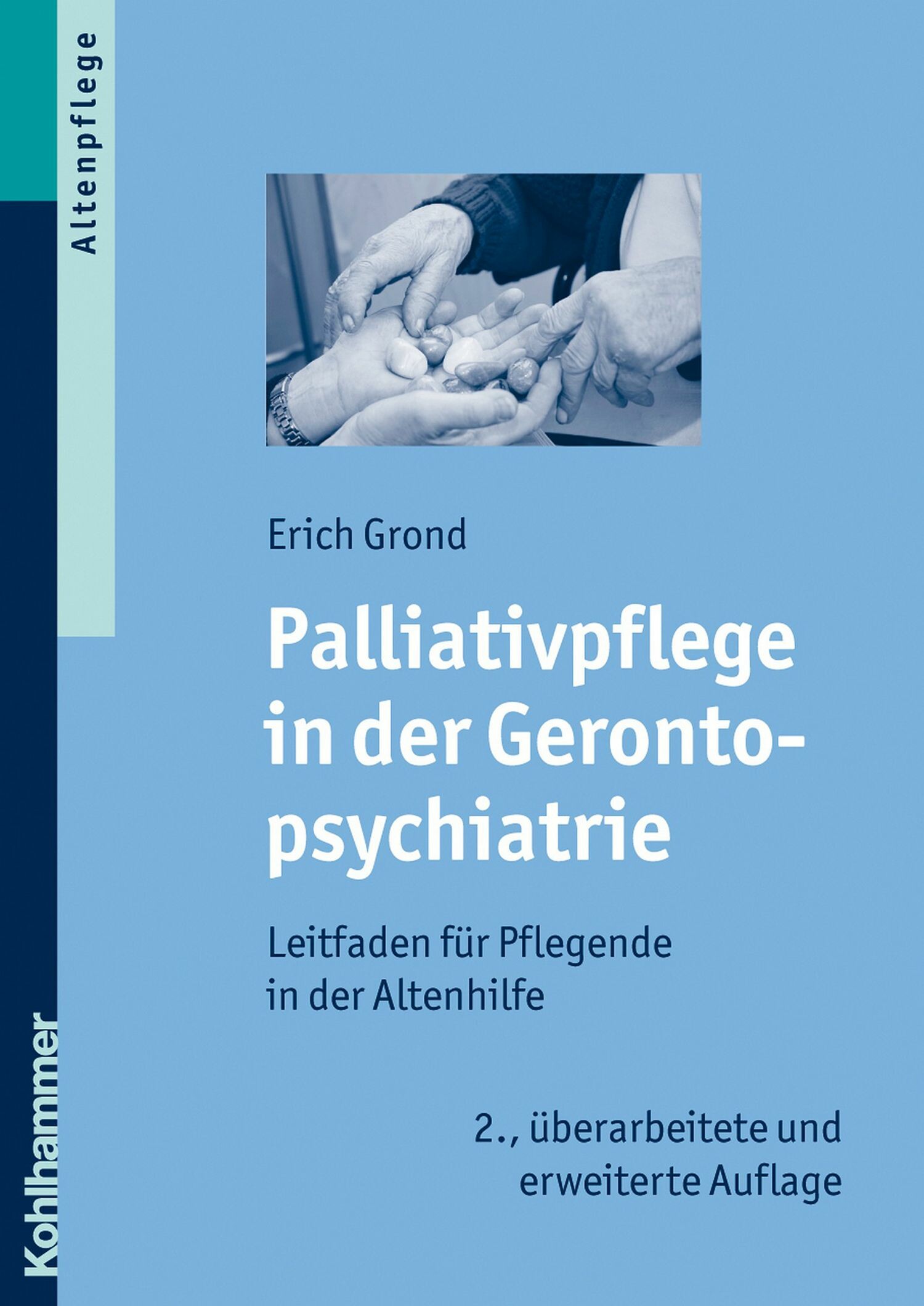 Cover Palliativpflege in der Gerontopsychiatrie