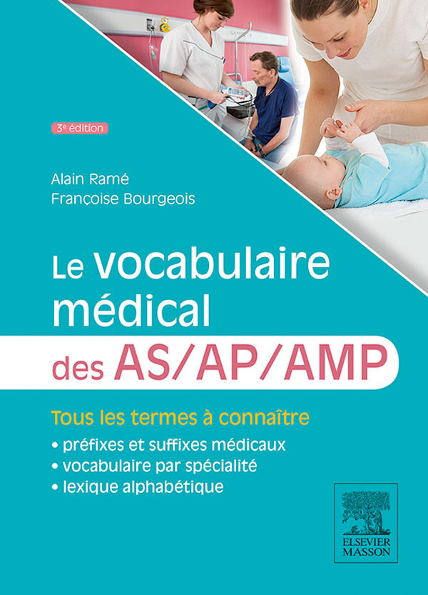 Cover Le vocabulaire médical des AS/AP/AMP