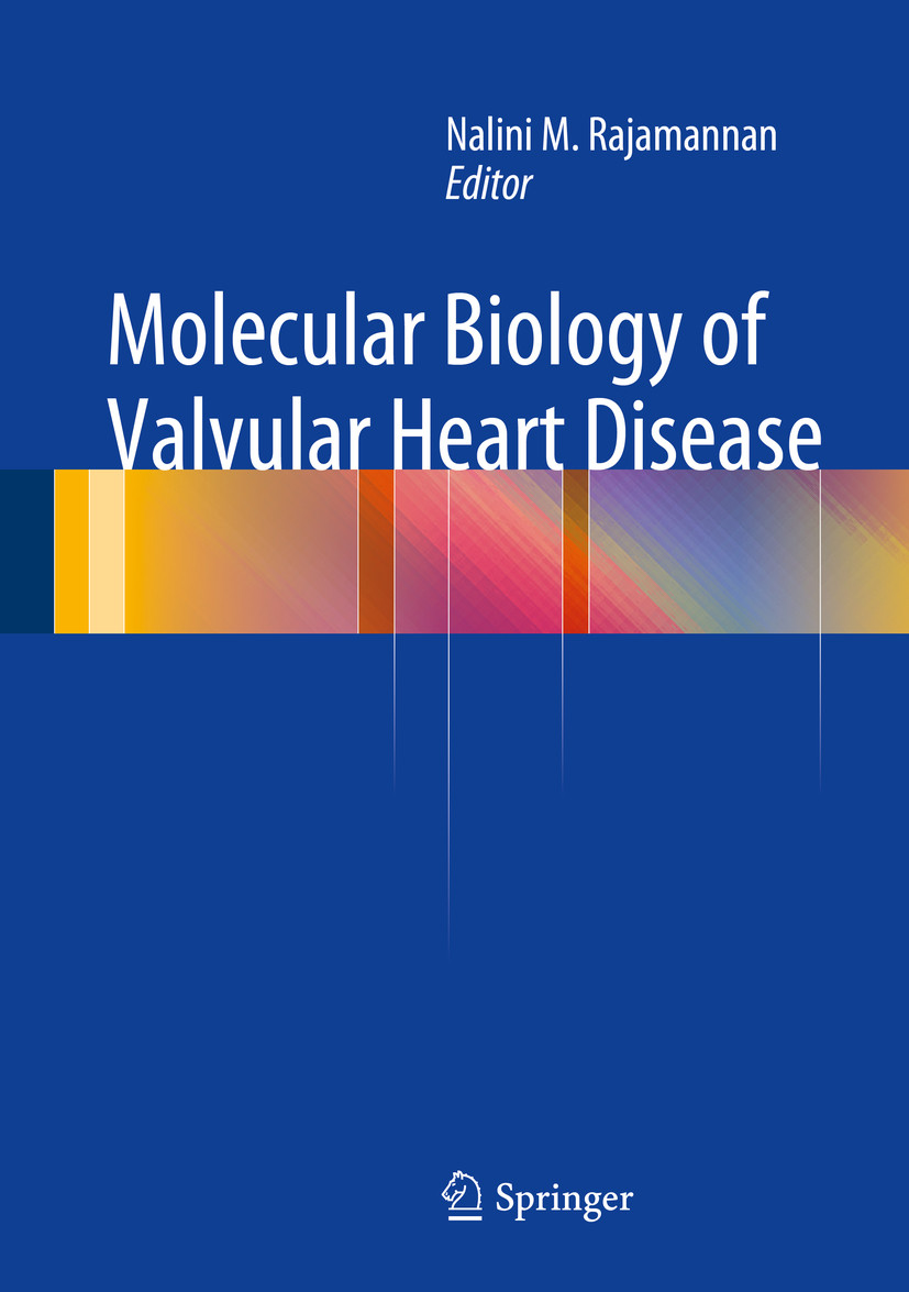 Molecular Biology of Valvular Heart Disease