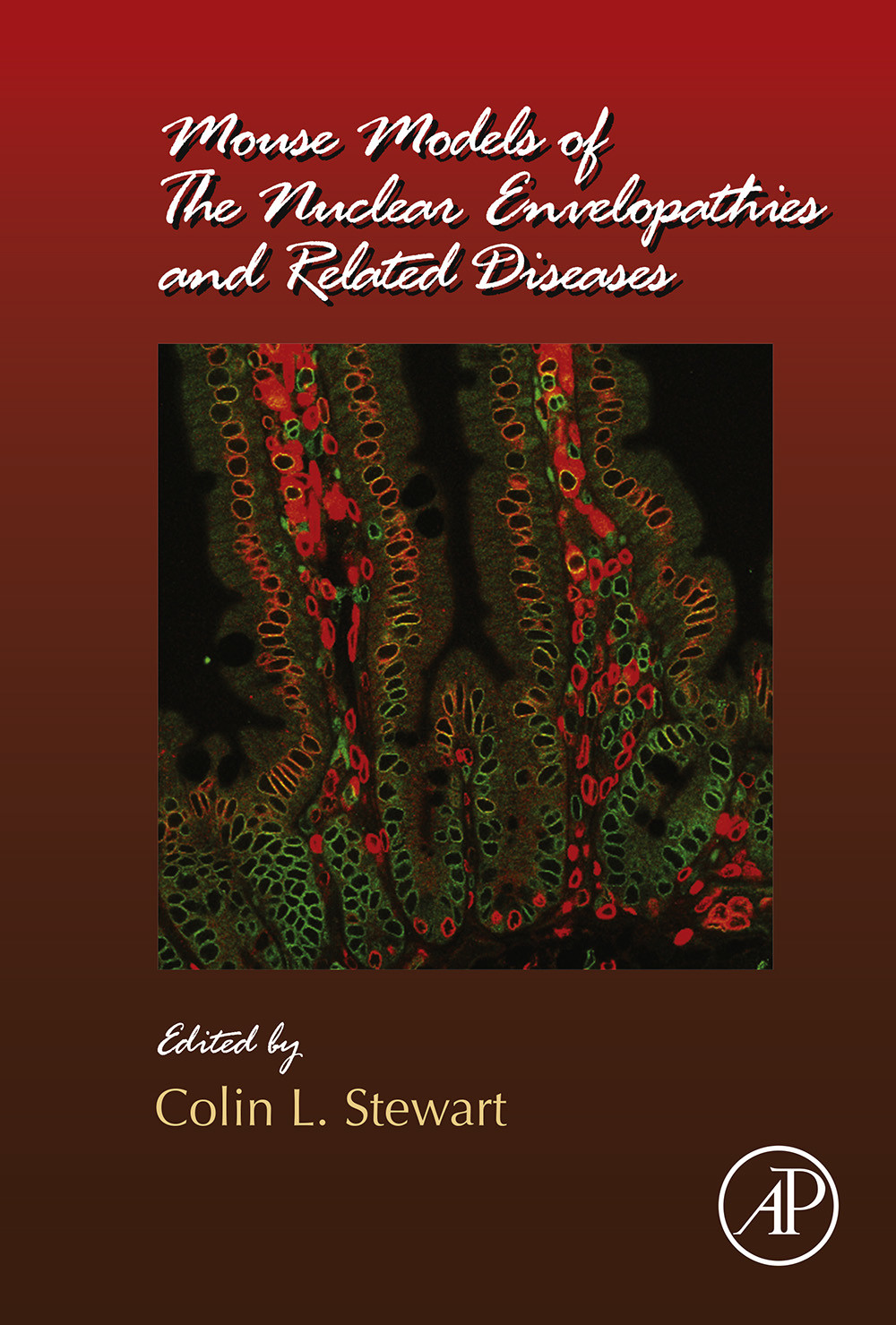 Cover Mouse Models of the Nuclear Envelopathies and Related Diseases