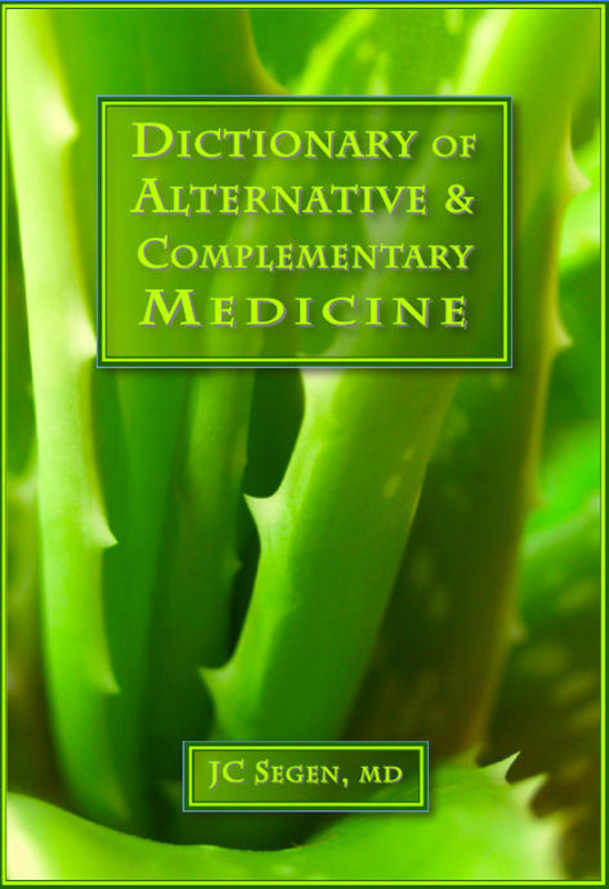 Cover The Dictionary of Alternative & Complementary Medicine