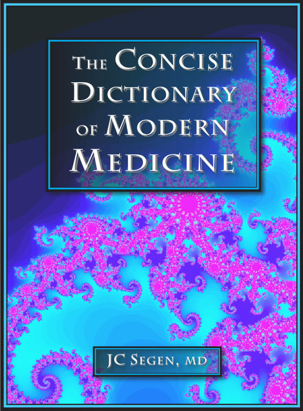 Concise Dictionary of Modern Medicine