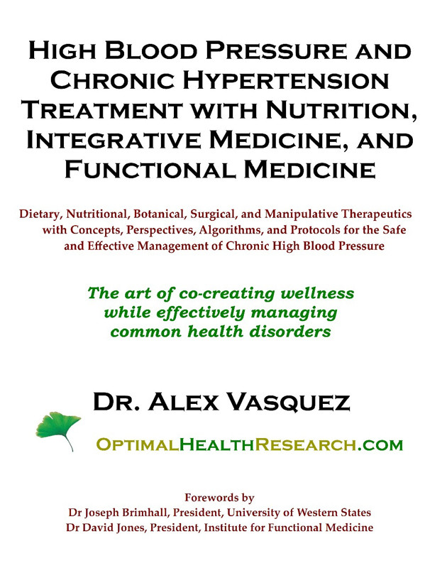 High Blood Pressure and Chronic Hypertension Treatment with Nutrition, Integrative Medicine, and Functional Medicine