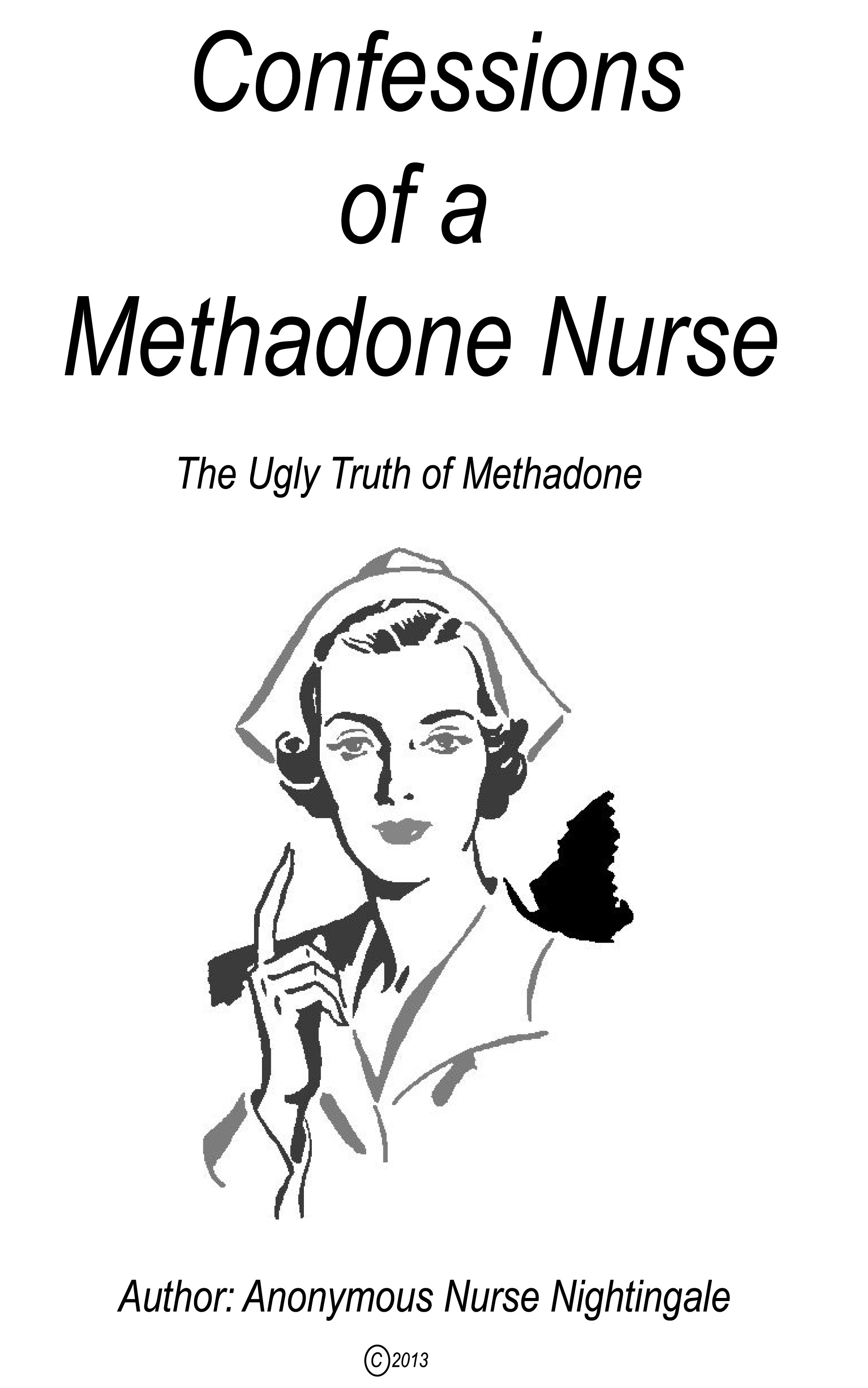 Confessions of a Methadone Nurse
