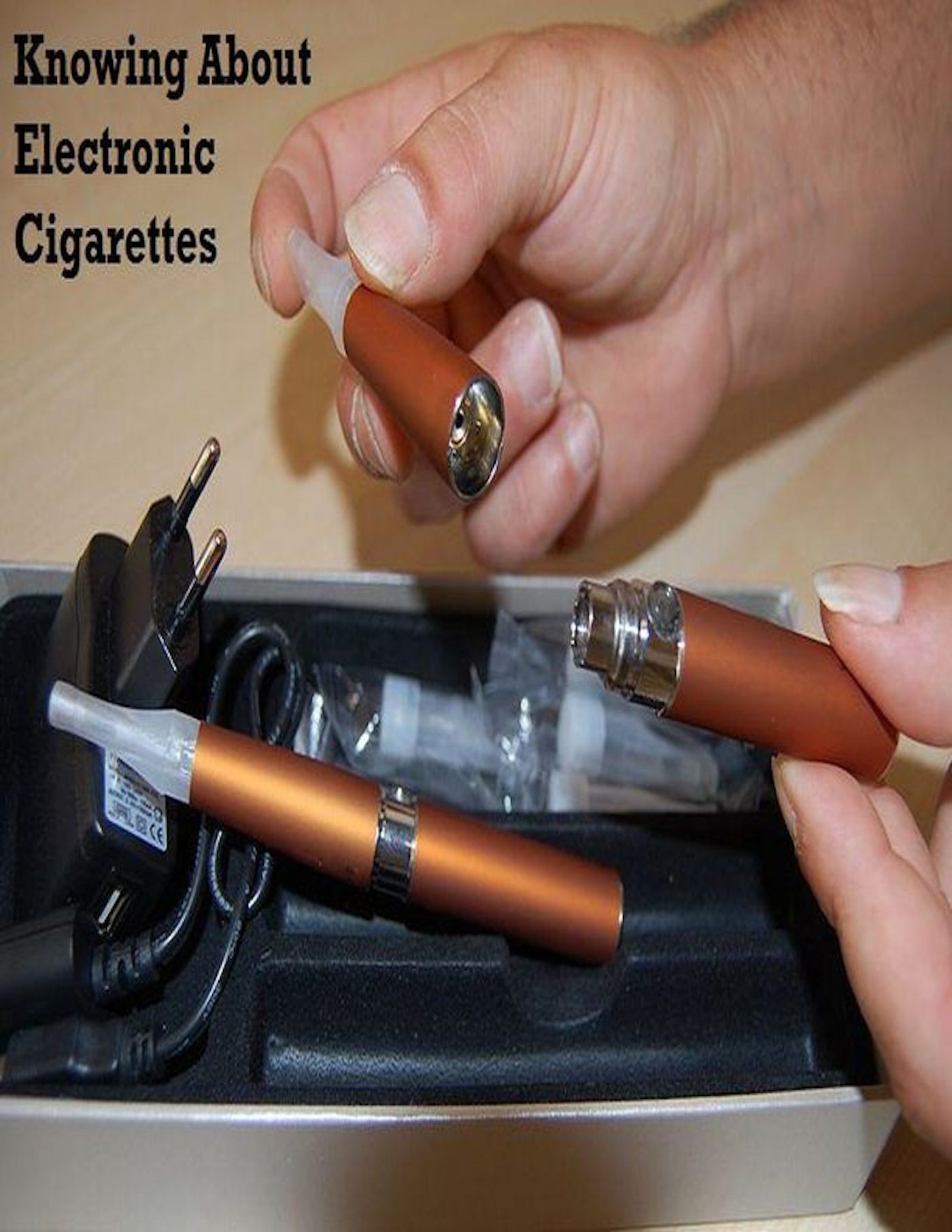 Knowing About Electronic Cigarettes