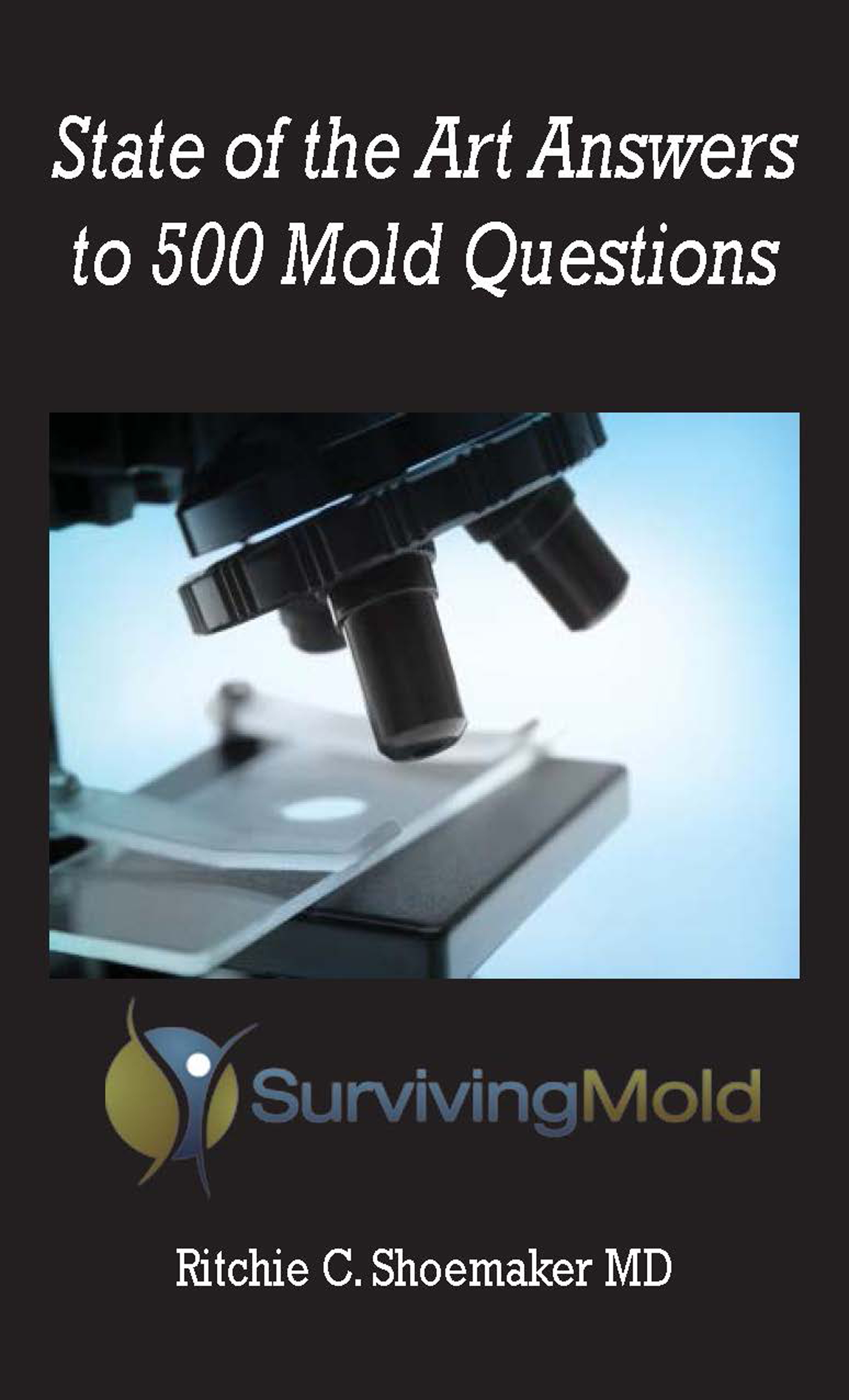 Cover State of the Art Answers to 500 Mold Questions