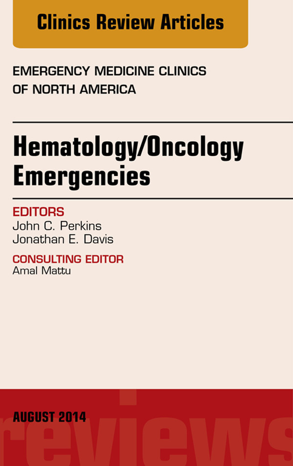 Cover Hematology/Oncology Emergencies,  An Issue of Emergency Medicine Clinics of North America,