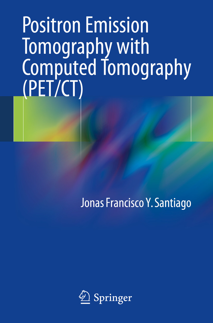 Cover Positron Emission Tomography with Computed Tomography (PET/CT)