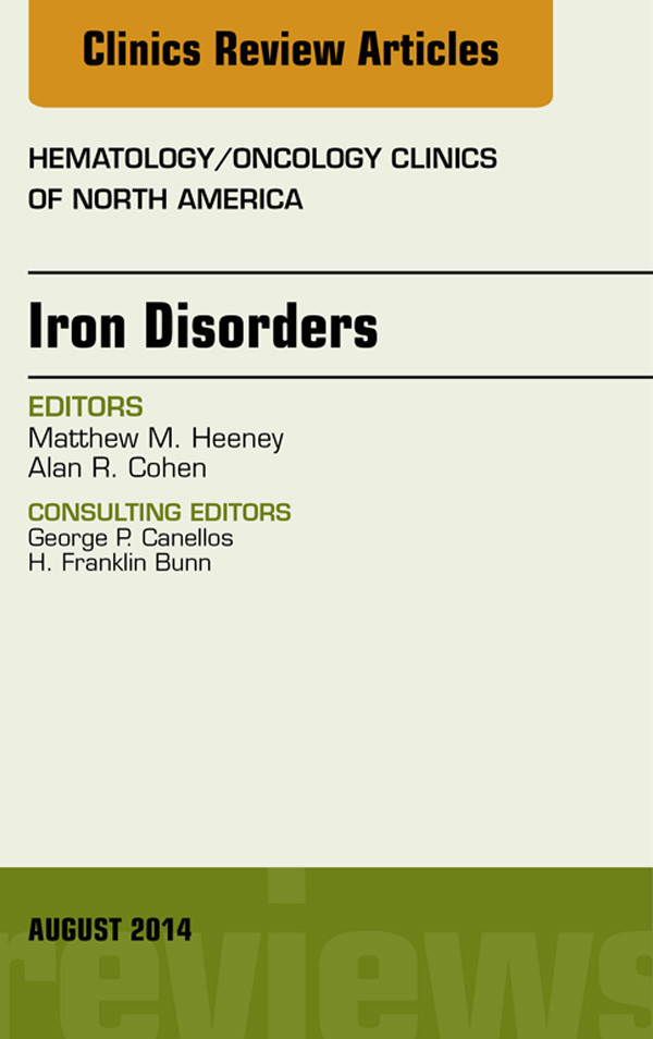 Cover Iron Disorders, An Issue of Hematology/Oncology Clinics,