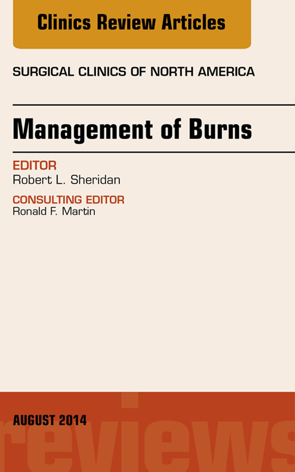Cover Management of Burns, An Issue of Surgical Clinics,