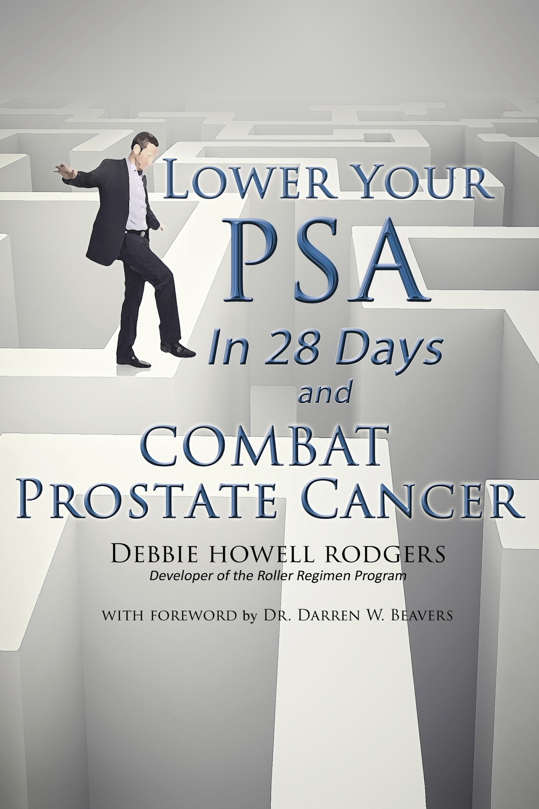 Cover Lower Your PSA in 28 Days and Combat Prostate Cancer