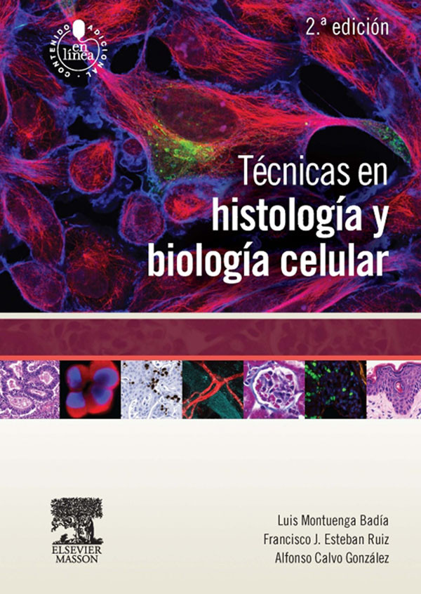 Técnicas en histología y biología celular + StudentConsult en español