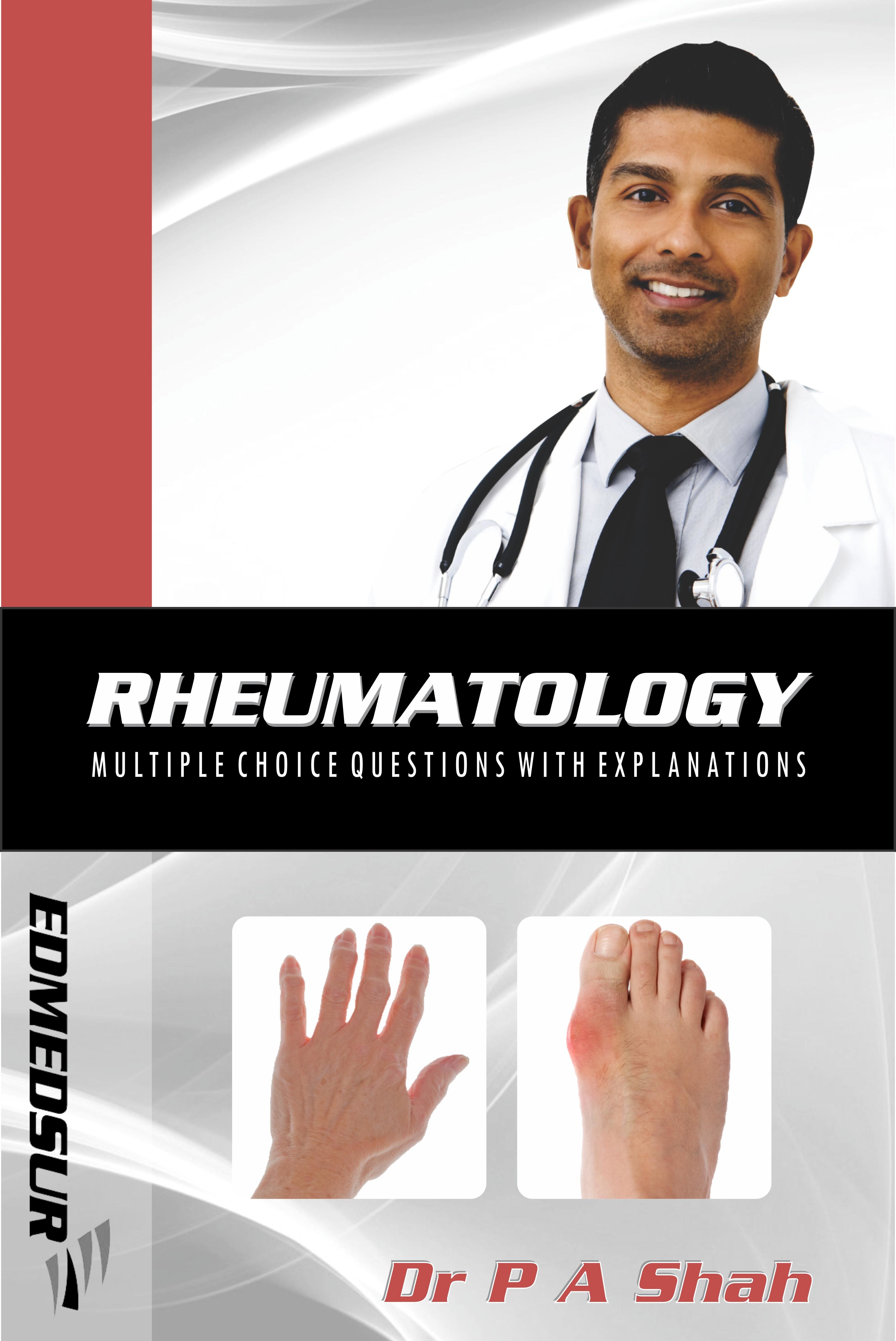 Rheumatology Multiple Choice Questions with Explanations