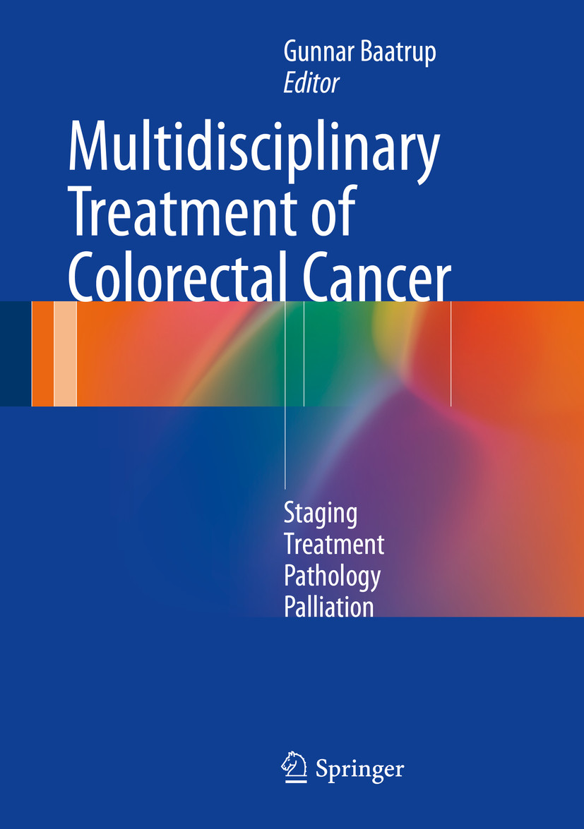 Multidisciplinary Treatment of Colorectal Cancer