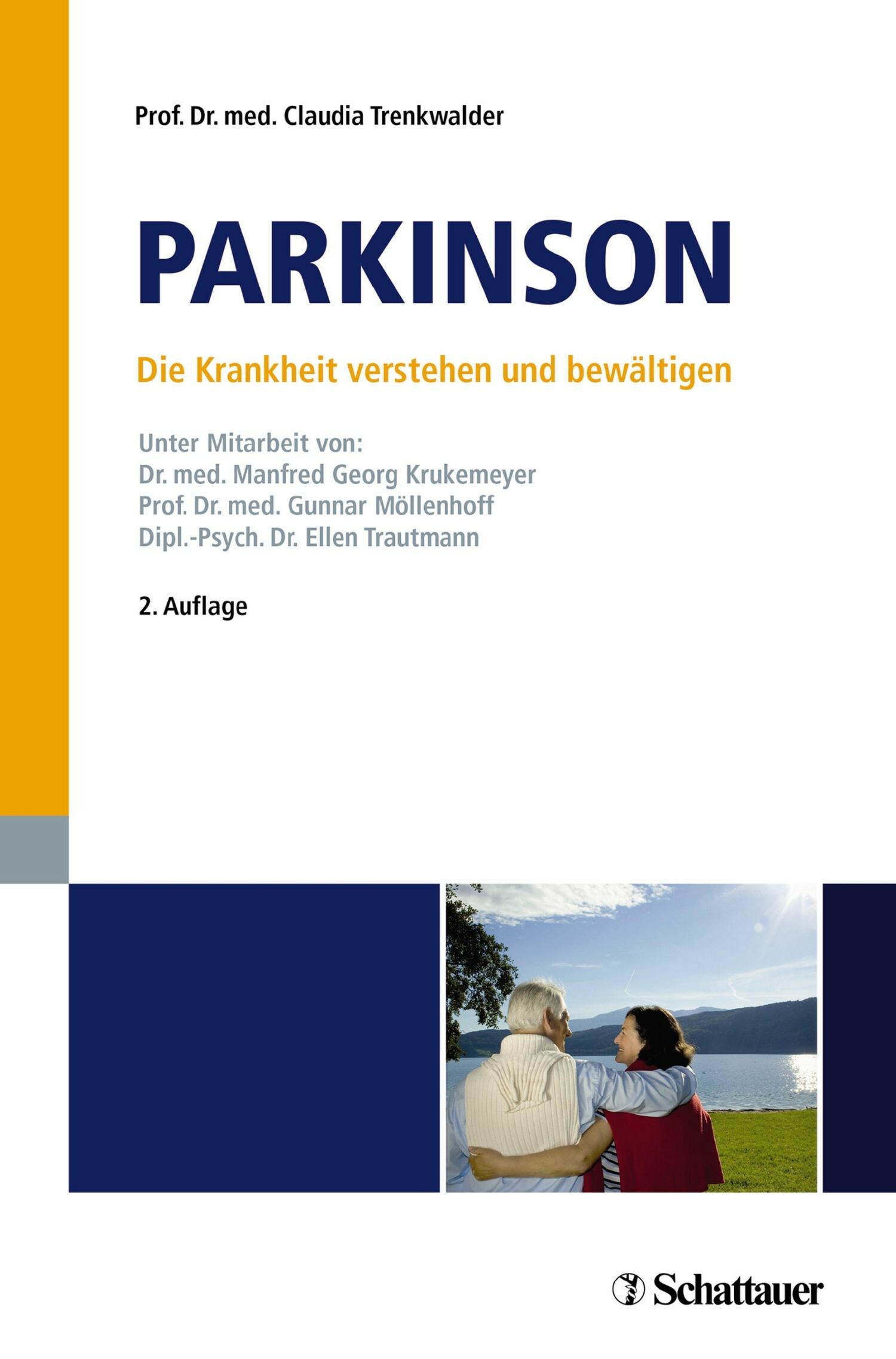 Parkinson - Die Krankheit verstehen und bewältigen