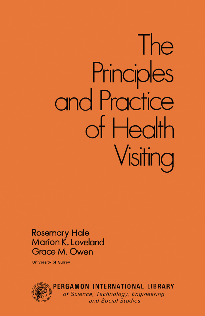 Cover The Principles and Practice of Health Visiting