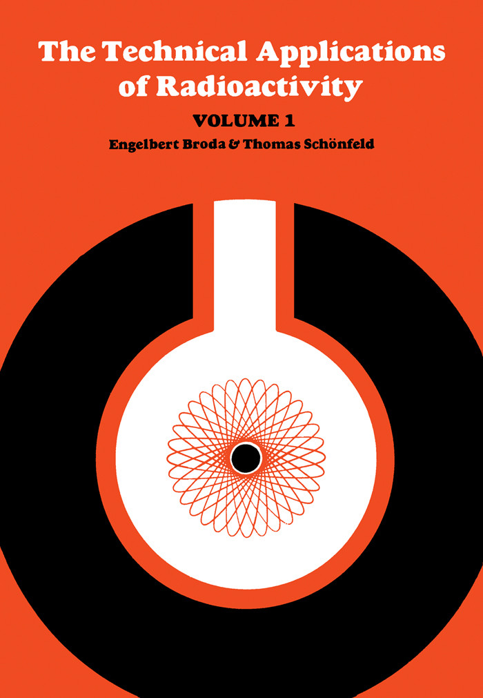 Cover The Technical Applications of Radioactivity