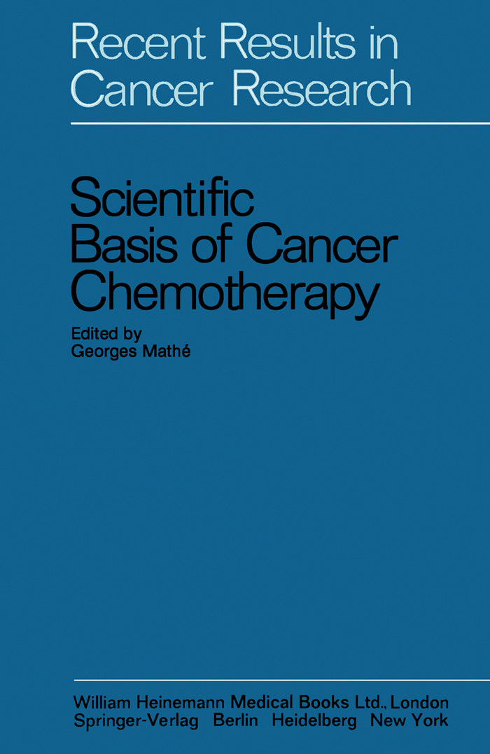 Scientific Basis of Cancer Chemotherapy