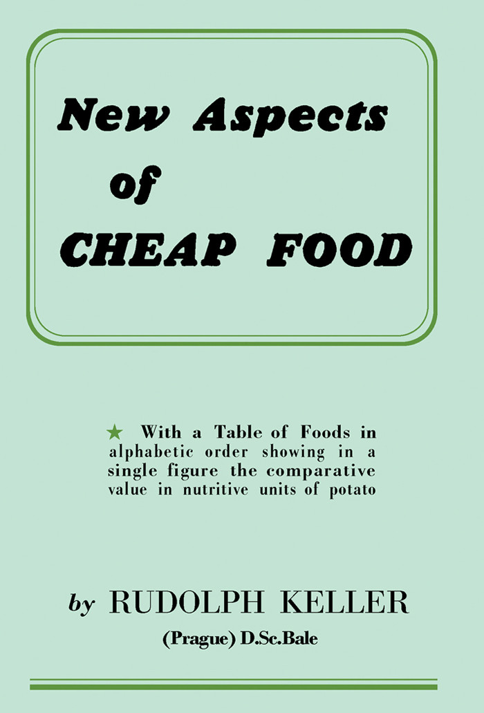 New Aspects of Cheap Food