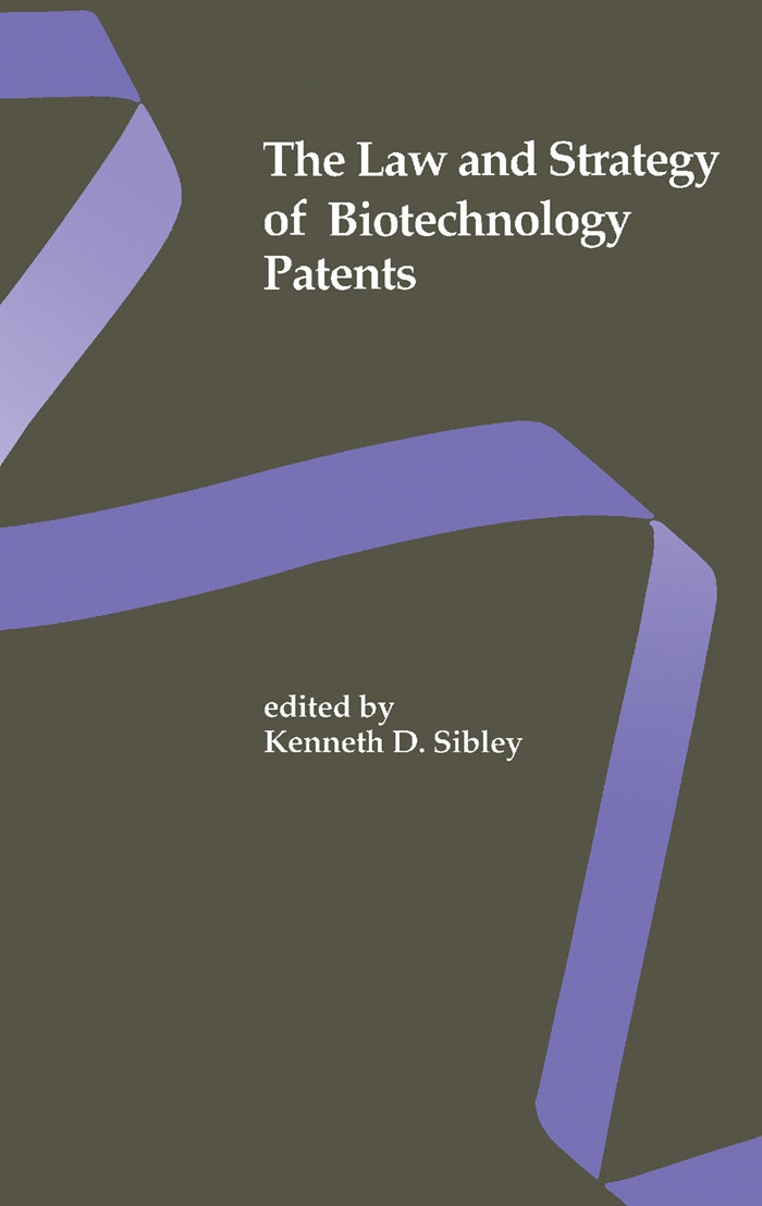 Cover The Law and Strategy of Biotechnology Patents