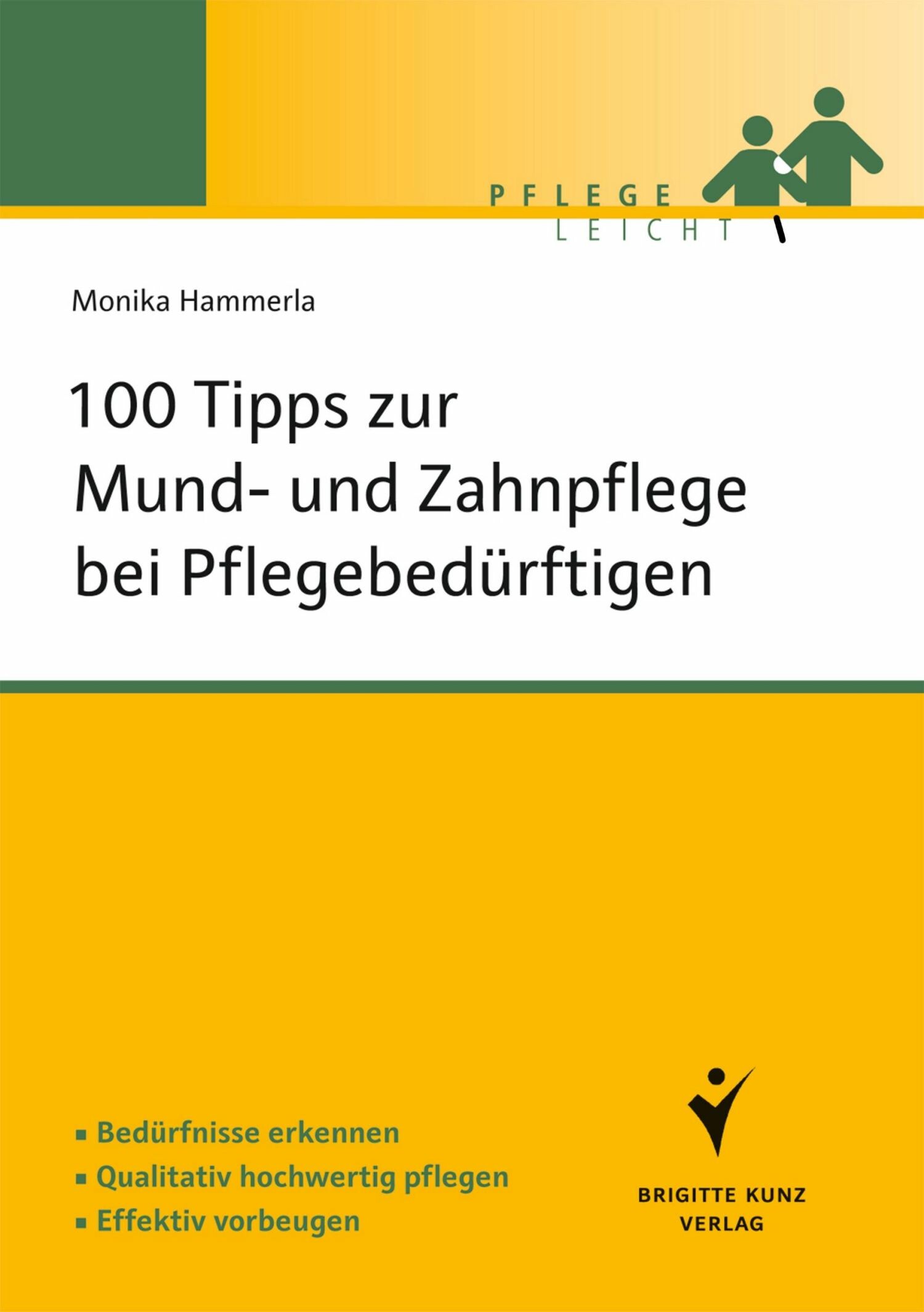 100 Tipps zur Mund- und Zahnpflege bei Pflegebedürftigen