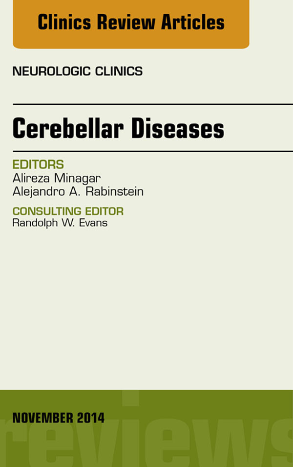 Cover Cerebellar Disease, An Issue of Neurologic Clinics,