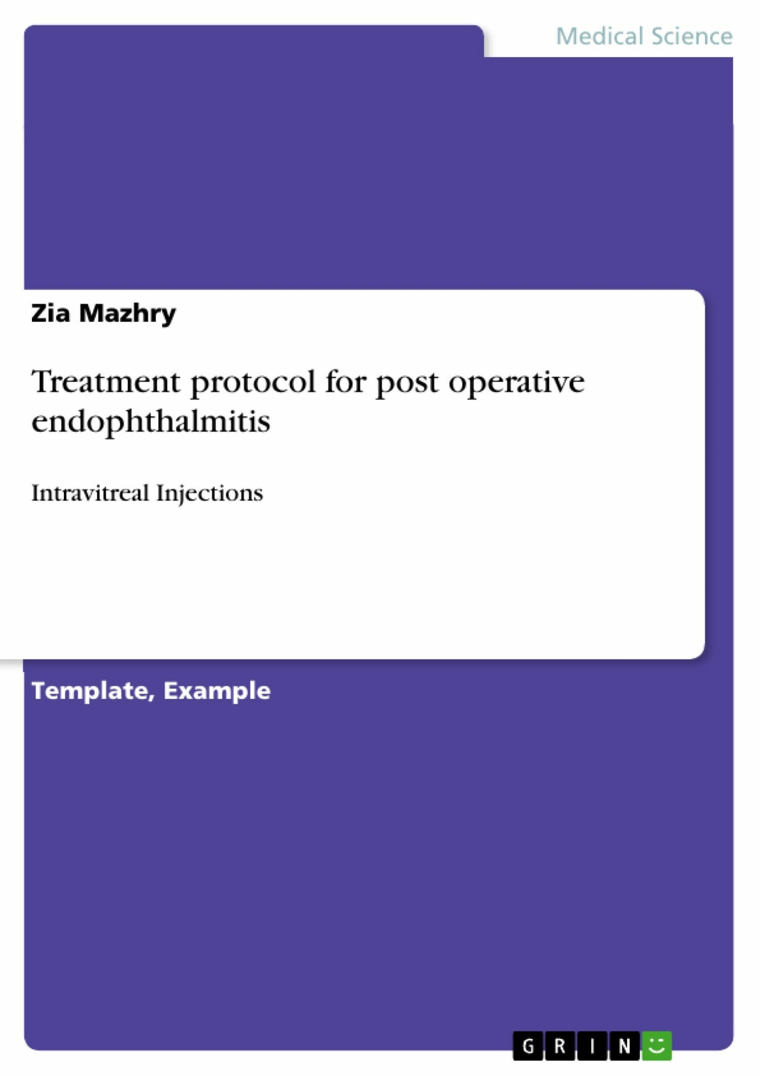 Treatment protocol for post operative endophthalmitis