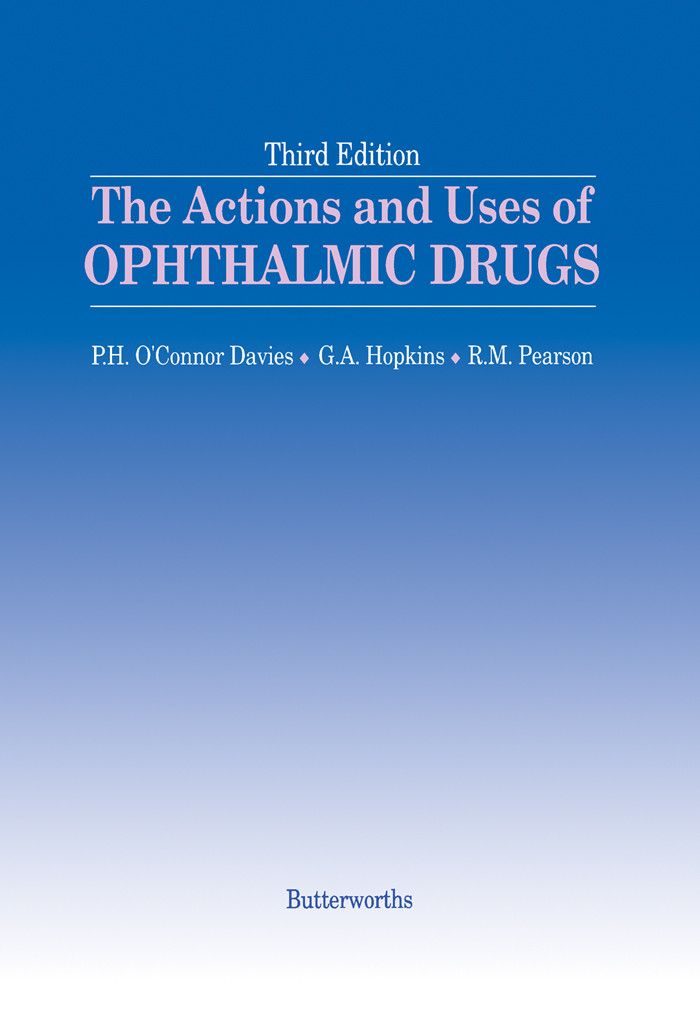 The Actions and Uses of Ophthalmic Drugs